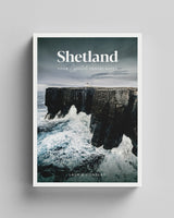 Shetland : Your Essential Travel Guide