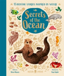 Secrets of the Ocean : 15 Bedtime Stories Inspired by Nature