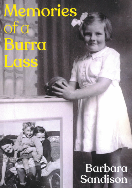 Memories of a Burra Lass
