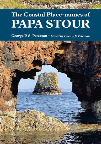 The Coastal Place-names of Papa Stour