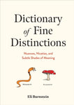 Dictionary of Fine Distinctions