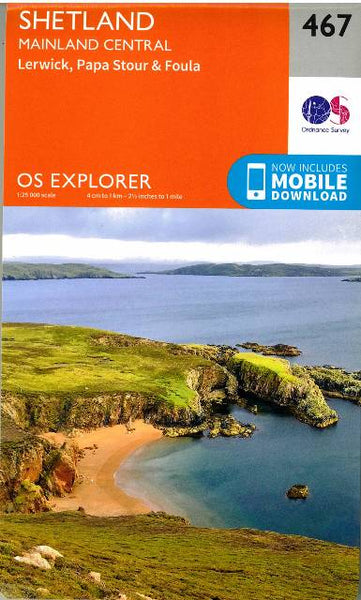 OS Explorer Shetland Mainland Central 467