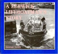 A Lerwick Lifeboatman's Story
