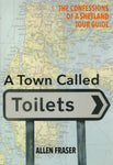 A Town Called Toilets