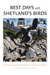 Best Days with Shetland's Birds - Paperback