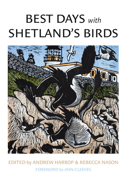 Best Days with Shetland's Birds -  Hardback