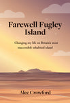 Farewell Fugley Island