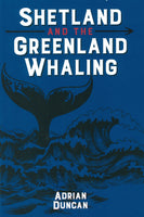 Shetland and the Greenland Whaling