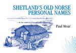 Shetland's Old Norse Personal Names